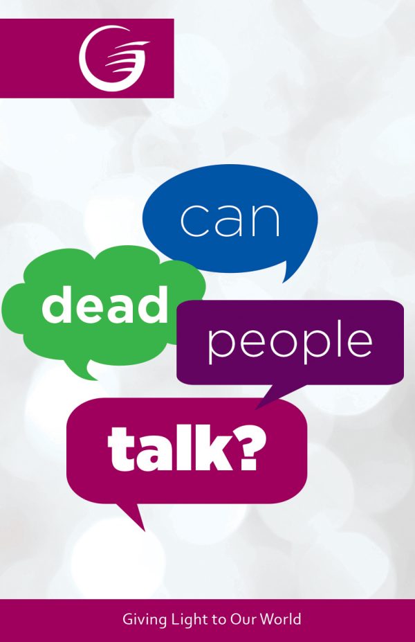 Can Dead People Talk?