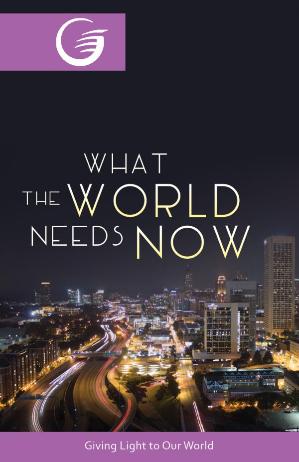 What The World Needs Now