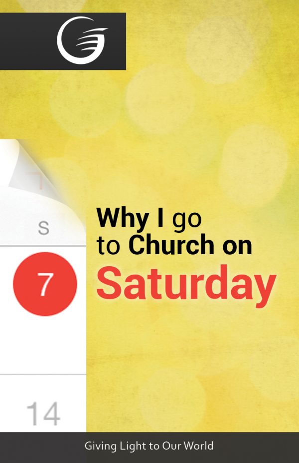 Why Church On Saturday?